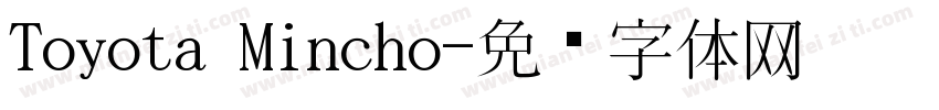 Toyota Mincho字体转换